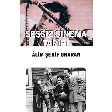 Sessiz Sinema Tarihi - Adnan Acar