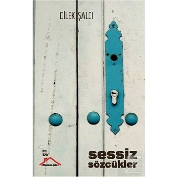 Sessiz Sözcükler - Dilek Şalcı
