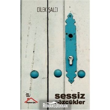 Sessiz Sözcükler - Dilek Şalcı