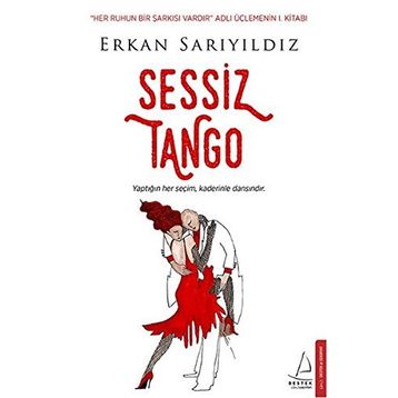 Sessiz Tango - Erkan Sarıyıldız