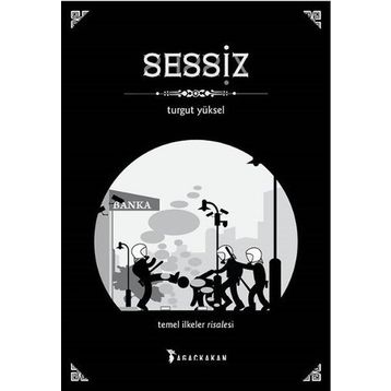Sessiz - Turgut Yüksel