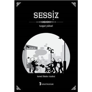 Sessiz - Turgut Yüksel