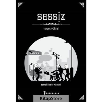 Sessiz - Turgut Yüksel