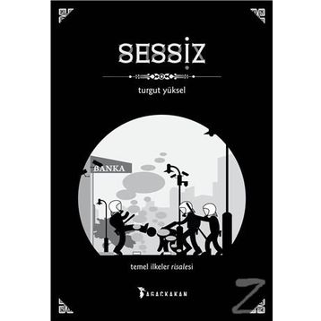 Sessiz - Turgut Yüksel
