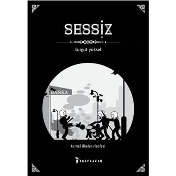 Sessiz - Turgut Yüksel