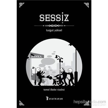 Sessiz - Turgut Yüksel