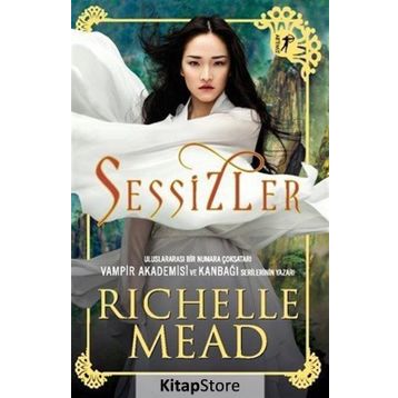 Sessizler - Richelle Mead