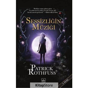 Sessizliğin Müziği - Patrick Rothfuss