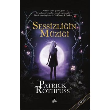 Sessizliğin Müziği - Patrick Rothfuss
