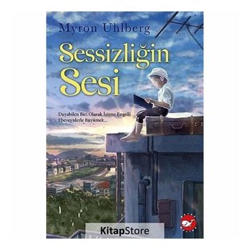 Sessizliğin Sesi - Myron Uhlberg