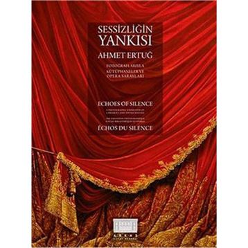 SESSIZLIĞIN YANKISI - AHMET ERTUĞ