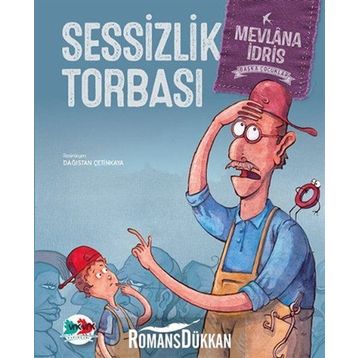 Sessizlik Torbası - Mevlana İdris