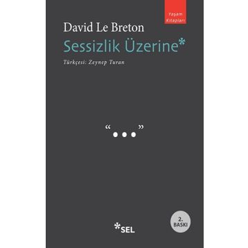 Sessizlik Üzerine - David Le Breton
