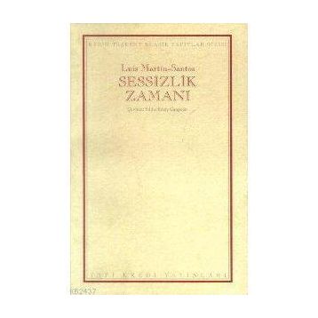 SESSIZLIK ZAMANI - LUIS MARTIN SANTOS