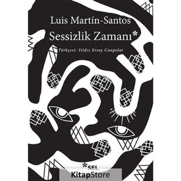 SESSIZLIK ZAMANI - LUIS MARTIN SANTOS