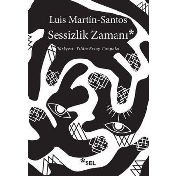 SESSIZLIK ZAMANI - LUIS MARTIN SANTOS