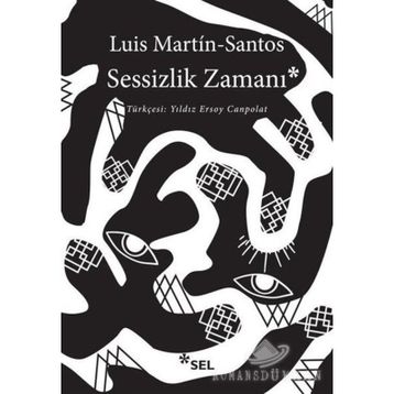 SESSIZLIK ZAMANI - LUIS MARTIN SANTOS