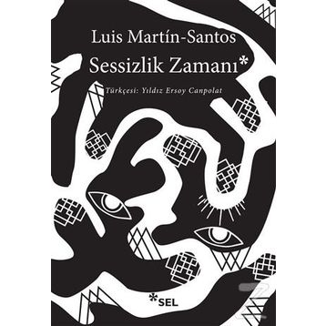 SESSIZLIK ZAMANI - LUIS MARTIN SANTOS