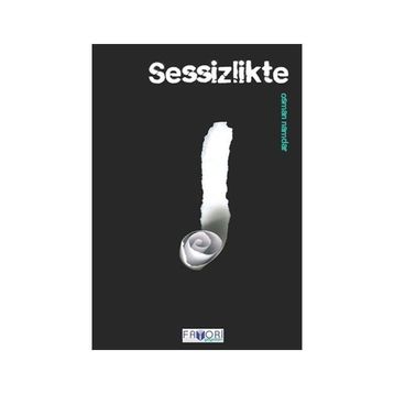 SESSIZLIKTE - OSMAN NAMDAR