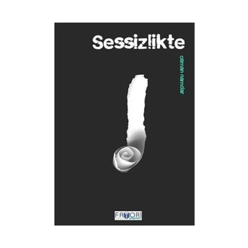 SESSIZLIKTE - OSMAN NAMDAR
