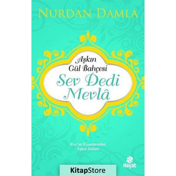 Sev Dedi Mevla - Nurdan Damla