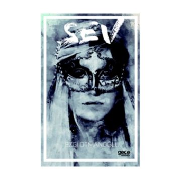 Sev - Ezgi Otmanoğlu