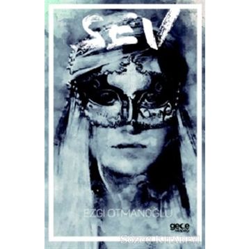 Sev - Ezgi Otmanoğlu