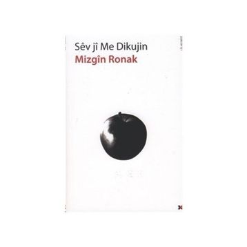 Sev Ji Me Dikujin - Mizgin Ronak