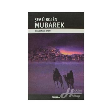 ŞEV U ROJEN MUBAREK - AYHAN MERETOWAR