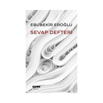 Sevap Defteri - Ebubekir Eroğlu