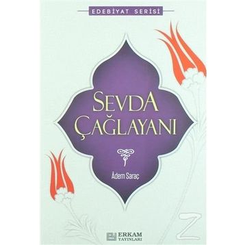 Sevda Çağlayanı - Adem Saraç
