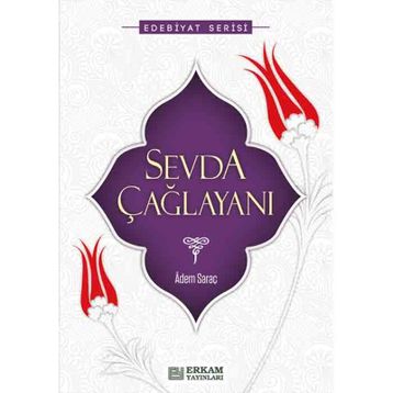 Sevda Çağlayanı - Adem Saraç