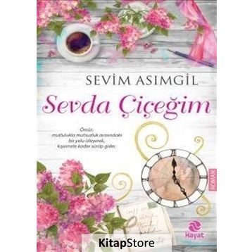 Sevda Çiçeğim - Sevim Asımgil