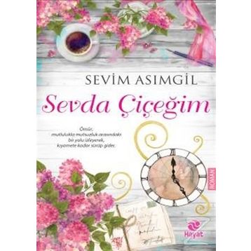 Sevda Çiçeğim - Sevim Asımgil