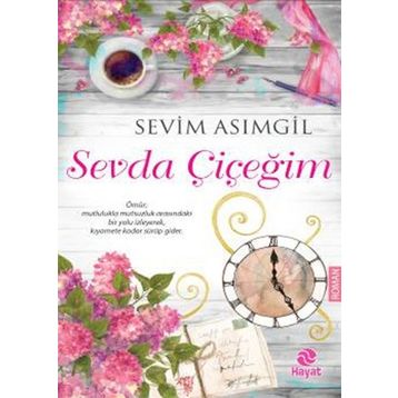 Sevda Çiçeğim - Sevim Asımgil