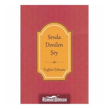Sevda Denilen Şey - Tayfun Erkızan