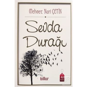 Sevda Durağı - Mehmet Nuri Çetin