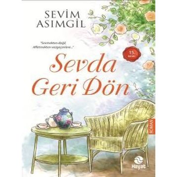 SEVDA GERI DÖN - SEVIM ASIMGİL