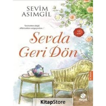 SEVDA GERI DÖN - SEVIM ASIMGİL