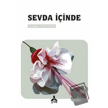 Sevda İçinde - Sevdagül Aykar Yıldız