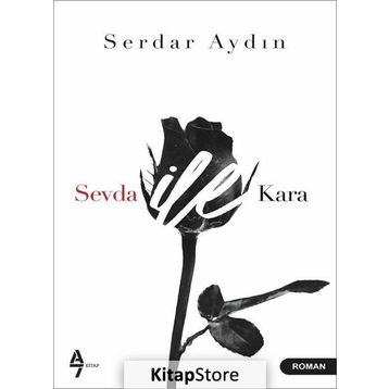 Sevda ile Kara - Serdar Aydın