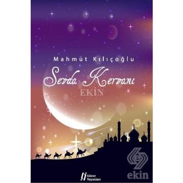 Sevda Kervanı - Mahmut Kılıçoğlu