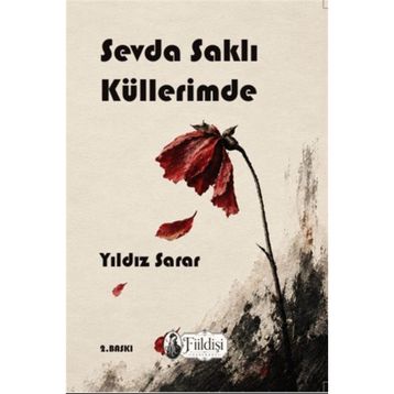 Sevda Saklı Küllerimde Tilki Kitap