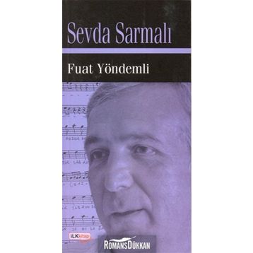 SEVDA SARMALI - FUAT YÖNDEMLİ
