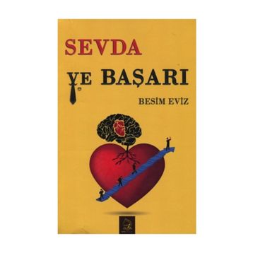 Sevda ve Başarı - Besim Eviz