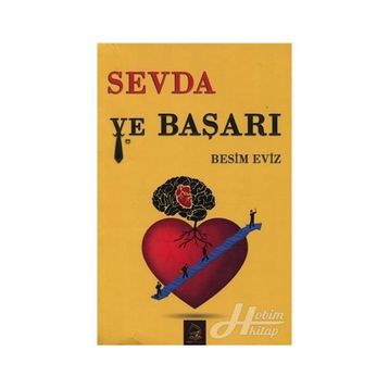 Sevda ve Başarı - Besim Eviz