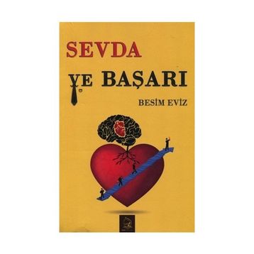 Sevda ve Başarı - Besim Eviz