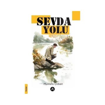 Sevda Yolu Mustafa Çoban