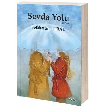 Sevda Yolu - Selahattin Tural