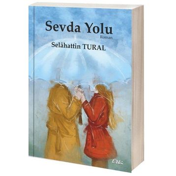 Sevda Yolu - Selahattin Tural